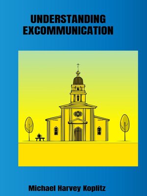 cover image of Understanding Excommunication
